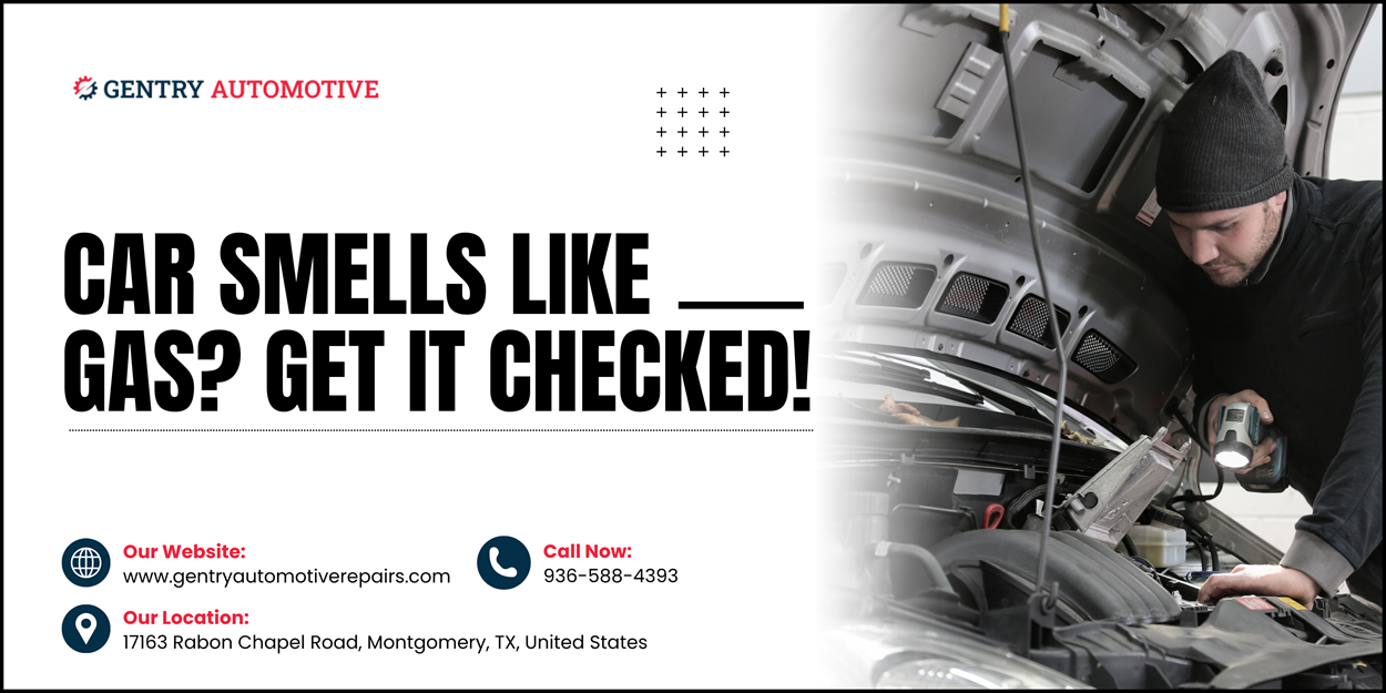 Car Smell Like Gas - Gentry Automotive