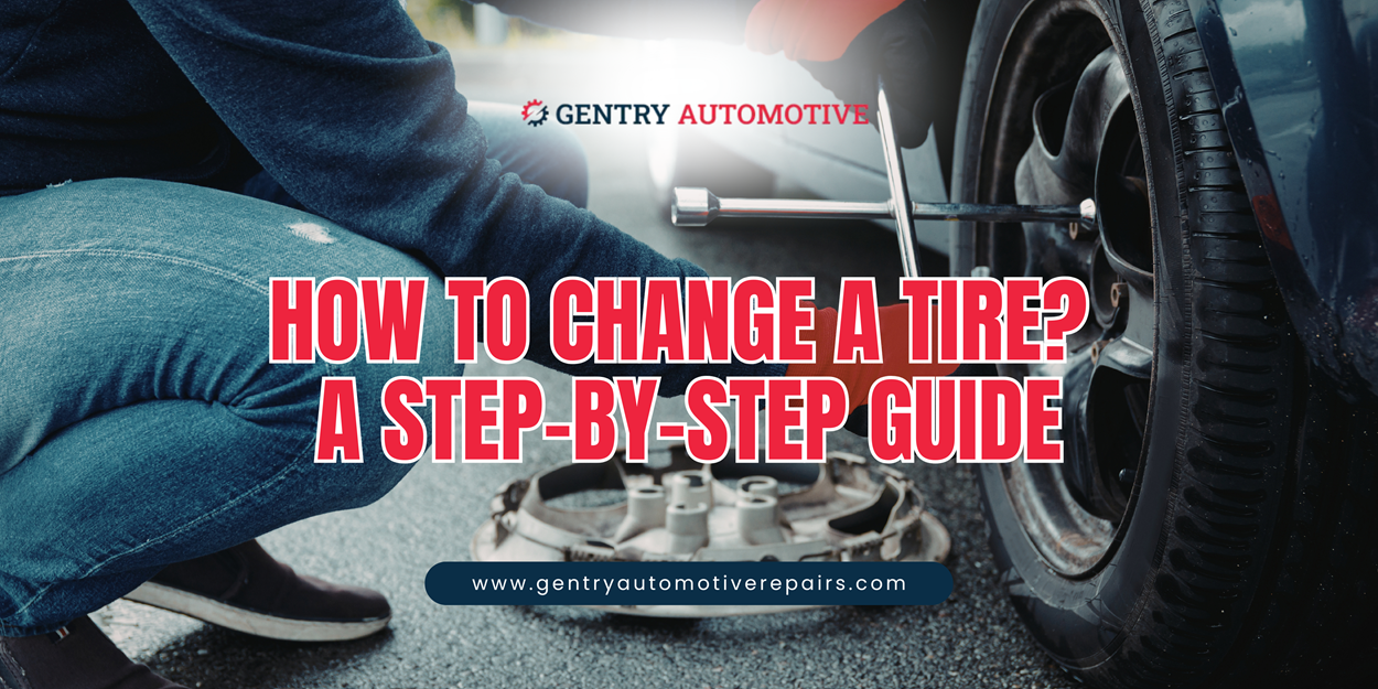 How to Change a Tire - Gentry Automotive